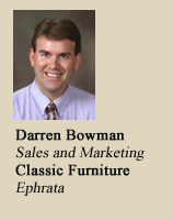 Darren Bowman, Sales and Marketing, Classic Furniture